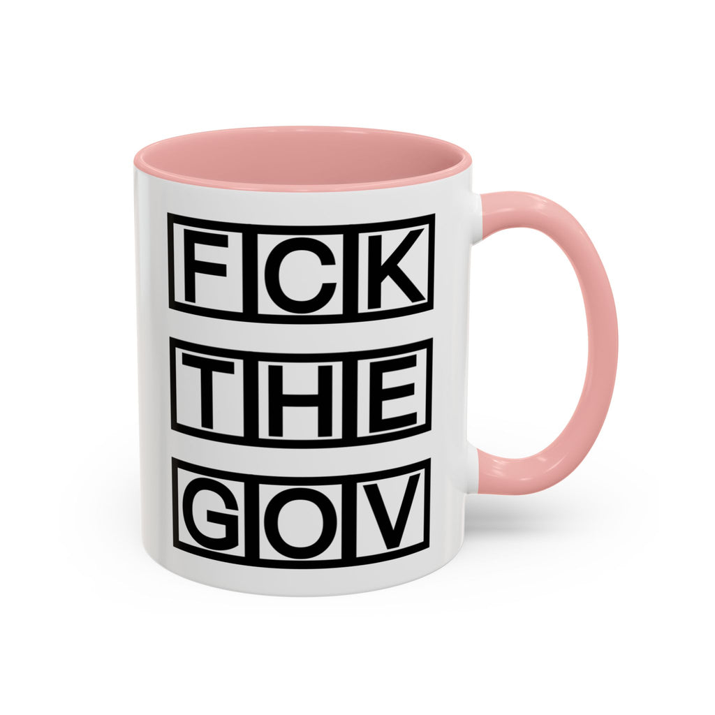 FCK THE GOV Mug (11, 15oz)