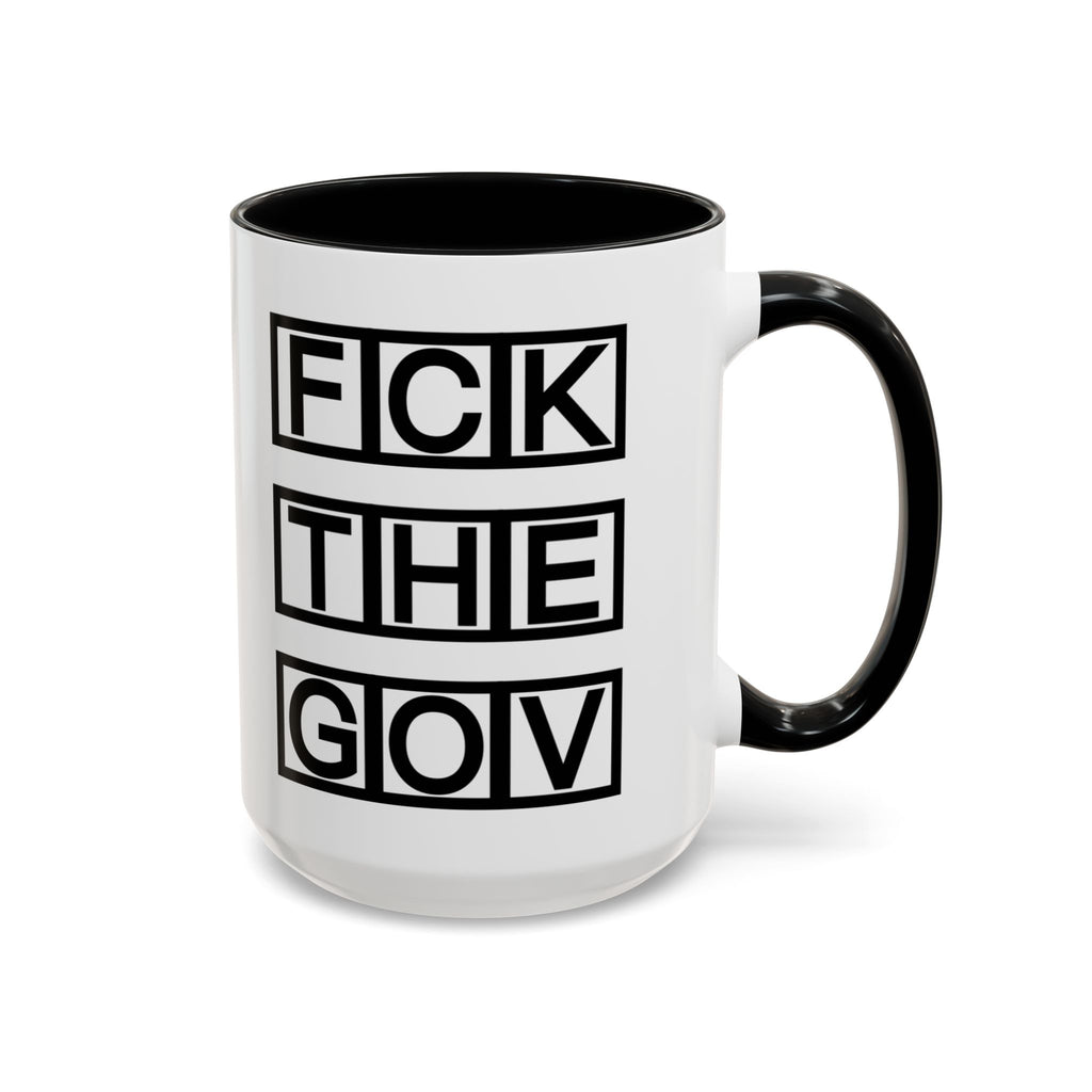 FCK THE GOV Mug (11, 15oz)