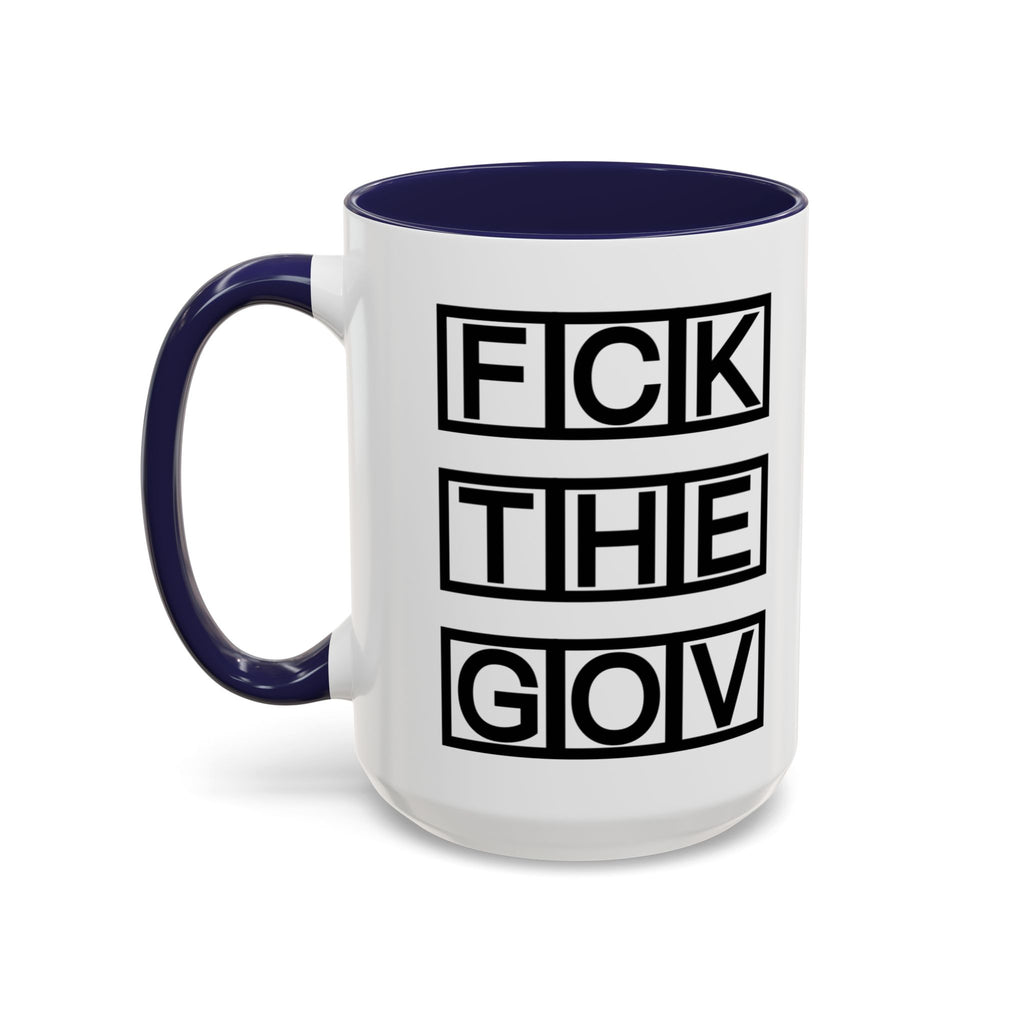 FCK THE GOV Mug (11, 15oz)