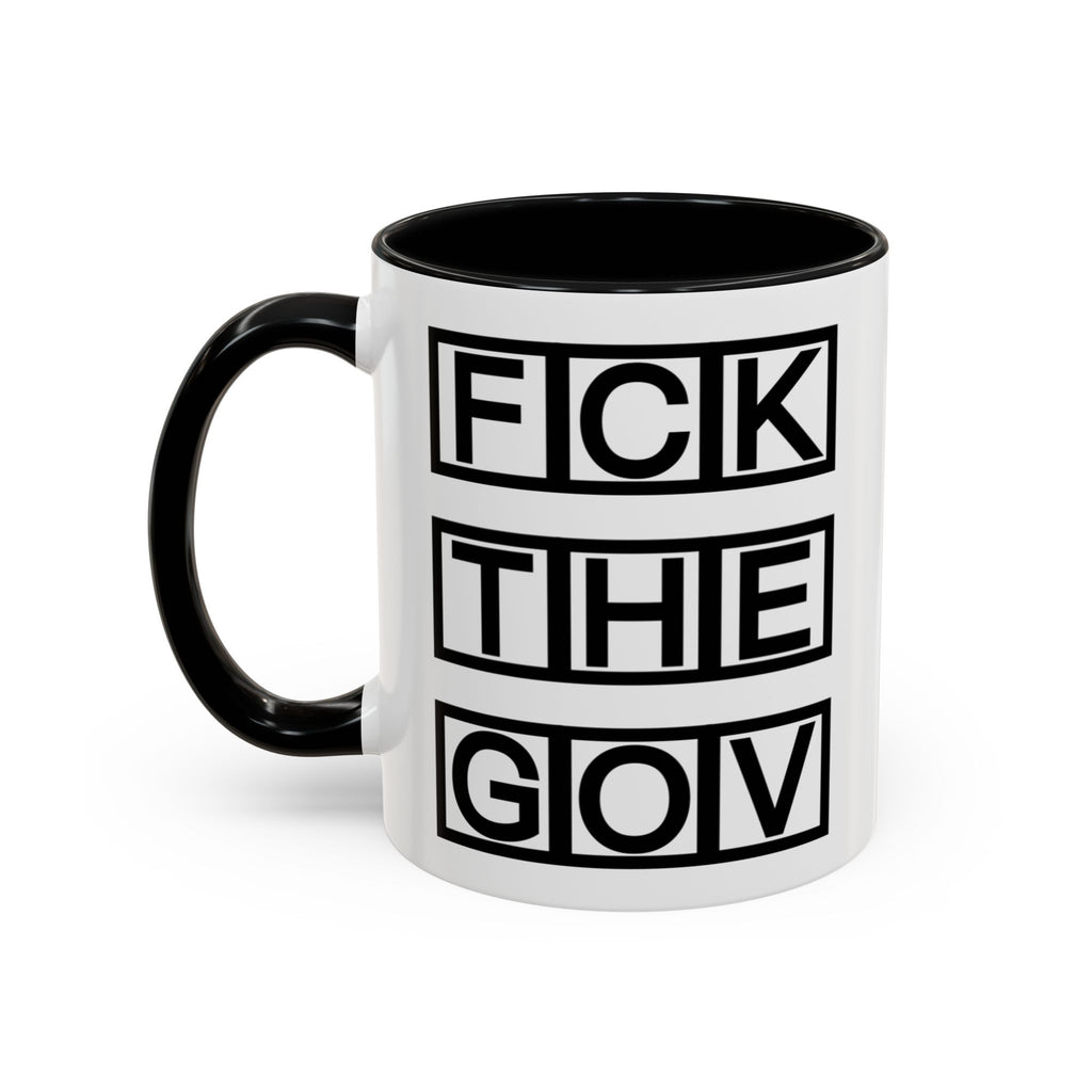 FCK THE GOV Mug (11, 15oz)