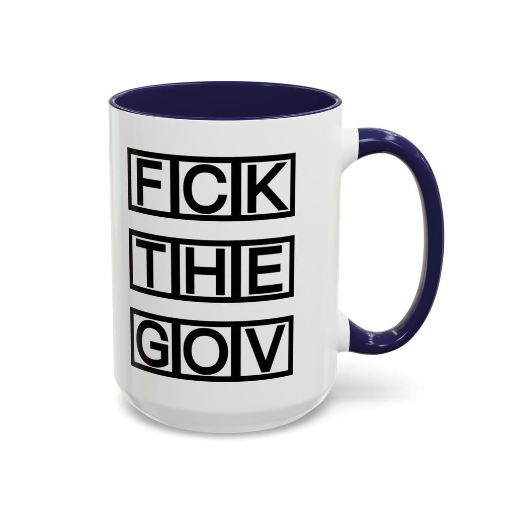 FCK THE GOV Mug (11, 15oz)